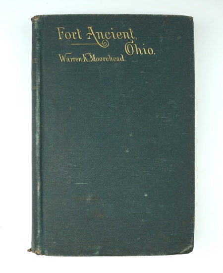 Hardcover Book: "Fort Ancient, Ohio" By Warren K. Moorehead. Rough but it's an 1890 book.