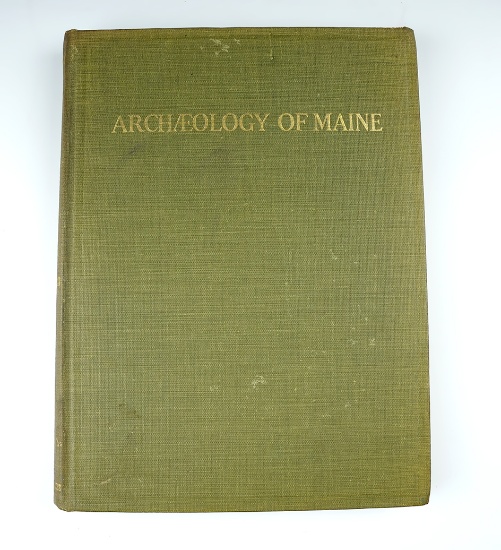 Hardback Book: "Archaeology of Maine", by Warren K. Moorehead - 1922.