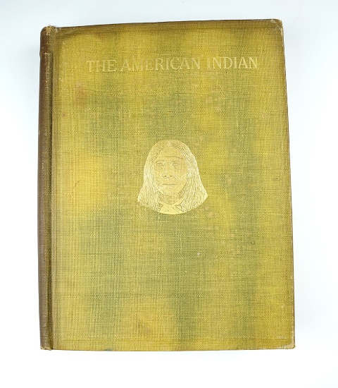 Hardback Book: "The American Indian", by Warren K. Moorehead - 1914.