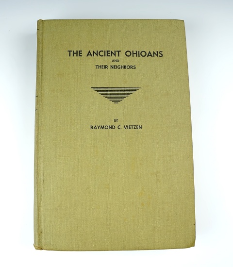 Hardback Book: "The Ancient Ohioans and Their Neighbors", by Raymond C. Vietzen.