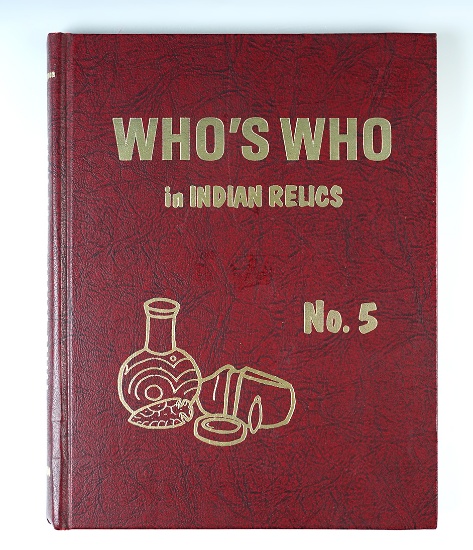 Hardcover Book: "Who's Who in Indian Relics" No. 5, 1st edition from 1980. In good condition.
