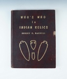 Hardback Book: Who's Who in Indian Relics, No. 2, First Edition 1968. Fair condition with some wear.