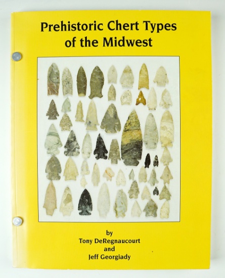 Book: Prehistoric Chert Types of the Midwest by Tony DeRegnaucourt and Jeff Georgiady.