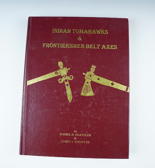 Hardcover: "Indian Tomahawks & Frontiersmen Belt Axes" by  Hartzler & J Knowles, #147 of 400.