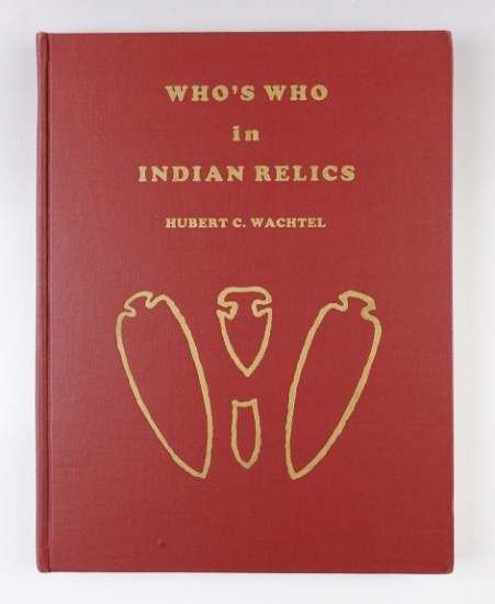 Hardcover Book: "Who's Who in Indian Relics" No. 1, Drake reprint from 1980.