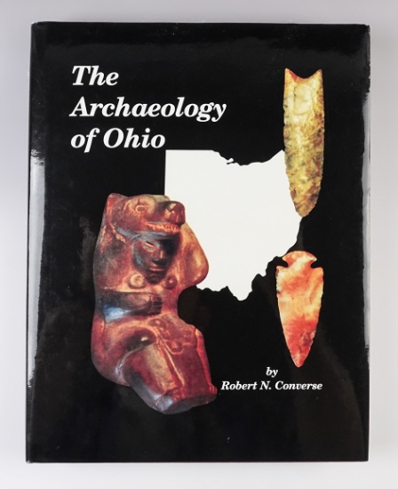 Hardcover Book: "The Archaeology of Ohio" by Robert N. Converse. Original dust jacket.