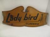 Lady Bird Classics Double Sided Wood Sign