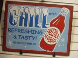 Chill with Freezola Beverage Metal Sign