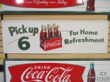 Pick Up 6 For Home Refreshment Coca-Cola Sign