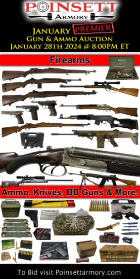 January Premier Gun & Ammunition Online Auction