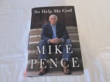 Autographed Mike Pence So Help Me God Book