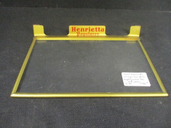 1920's Henrietta 5c Cigar Box Glass Display Adv. Cover