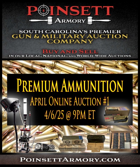 Premium Ammunition & Reloading April Auction #1