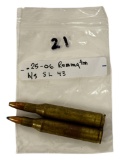 (2) .25-06 Remington CF Collectible Cartridge Ammunition