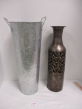 Galvanized Bucket Vase (17 1/2) & Bronzed Metal Vase (17