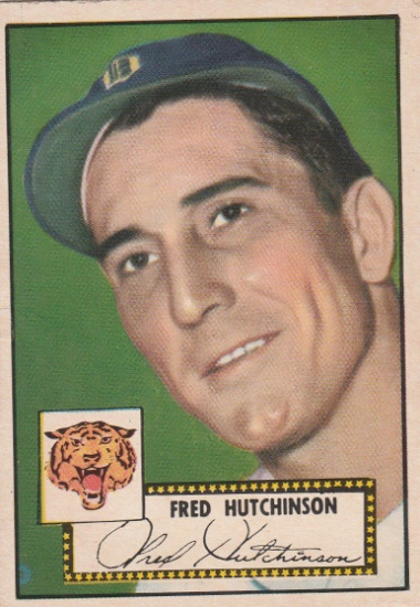 FRED HUTCHINSON 1952 TOPPS CARD #126