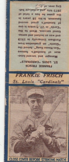 FRANKIE FRISCH 1935 MATCH BOOK WITH STRIKER / NO MATCHES