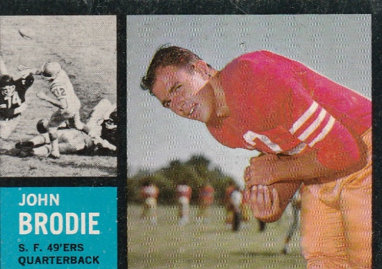 JOHN BRODIE 1962 TOPPS CARD #152