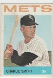 CHARLIE SMITH 1964 TOPPS CARD #519