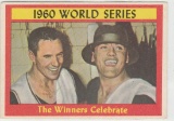 1961 TOPPS CARD #313 WINNERS CELEBRATE / PIRATES