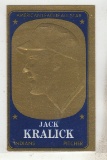 JACK KRALICK 1965 TOPPS TOPPS EMBOSSED CARD #72