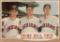 1962 TOPPS CARD #37 TRIBE HILL TRIO / PERRY