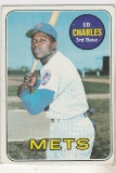 ED CHARLES 1969 TOPPS CARD #245