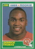 DERRICK THOMAS 1989 SCORE ROOKIE CARD #258