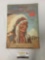 1935 Famous Indian Chiefs picture book detailing different indigenous leaders, by Ben Ely and