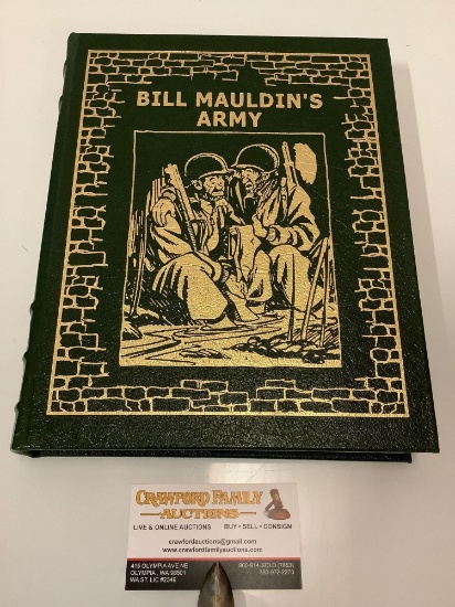 Bill Mauldin?s Army hardback book, collector edition, bound in genuine leather by Easton Press