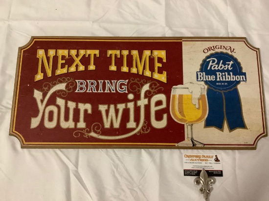 Vintage wood PABST Blue Ribbon beer advertising bar sign: next time bring your wife