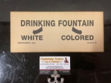 Old antique 1931 segregated Drinking Fountain sign from Montgomery, Alabama