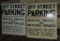 Two Off-Street Parking Signs