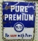 Pure Premium Gas Pump Plate Porcelain
