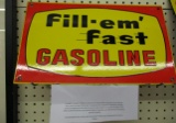 Fill em Fast Sign South US Gas Station Porcelain