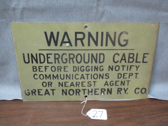 Great Northern R.Y. Co Metal Warning Sign - 20" x 12"