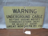 Great Northern R.Y. Co Metal Warning Sign - 20