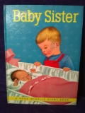 Vintage Children's Book-Baby Sister-1964