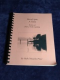 Spiral Bound Historical Self Published Book-Once Upon a Time Stories of Davis, North Carolina by Mab