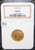 SCARCE 1910 $5 INDIAN GOLD COIN - NGC MS62