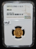 SCARCE 1873 (CLOSED 3) $2 1/2 LIBERTY GOLD MS61