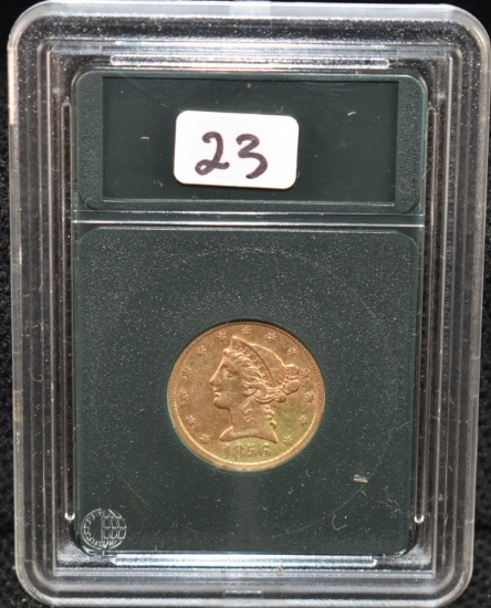 RARE 1856-S $5 LIBERTY GOLD COIN FROM SAFE DEPOSIT