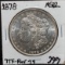 1878 7TF REV 79 MS62 MORGAN DOLLAR