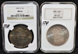 1885-0 & 1886 MORGAN DOLLARS - NGC MS62