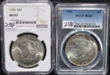 TWO 1923 PEACE DOLLARS PCGS & NGC MS65