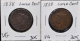 TWO 1838 CORONET HEAD LARGE CENTS