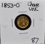 SCARCE 1853-0 TYPE 1 $1 CHOICE UNC GOLD COIN