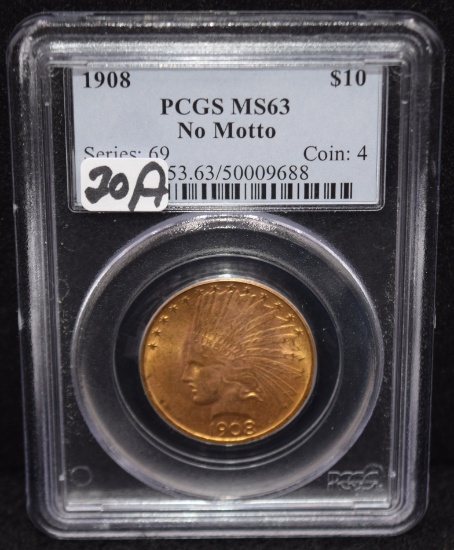 1908 $10 NO MOTTO INDIAN HEAD GOLD COIN - PCGS MS3