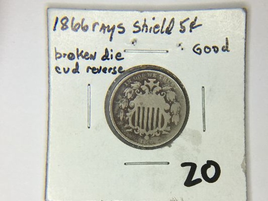 1866 SHIELD NICKEL ERROR COIN WITH A BROKEN DIE AND CUD REVERSE