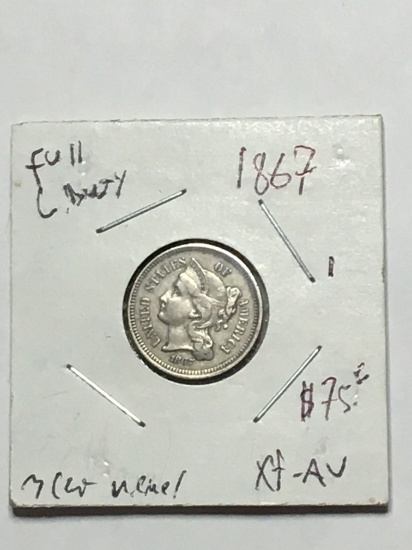 Three Cent Nickel 1867 High Grade Extra Fine To A U Original Beauty